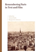 Cover: Remembering Paris in Text and Film - Intellect Books