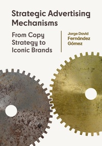 Abbildung von: Strategic Advertising Mechanisms - Intellect Books