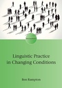 Cover: Linguistic Practice in Changing Conditions - Multilingual Matters