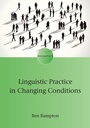 Cover: Linguistic Practice in Changing Conditions - Multilingual Matters