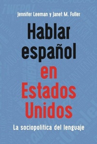 Abbildung von: Hablar espanol en Estados Unidos - Multilingual Matters