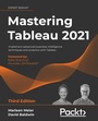 Cover: Mastering Tableau 2021 - Packt Publishing Limited