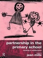 Cover: Partnership in the Primary School - Routledge