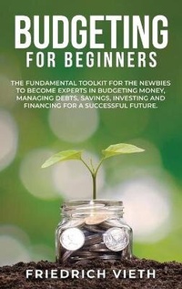 Abbildung von: Budgeting for Beginners - Friedrich Vieth