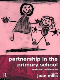 Enlarge image Cover: Partnership in the Primary School - Routledge