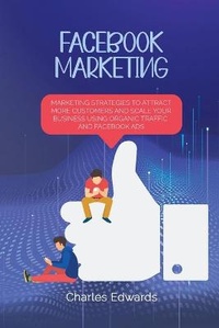 Abbildung von: Facebook Marketing - Charles Edwards