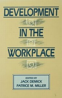 Enlarge image Cover: Development in the Workplace - Psychology Press Ltd