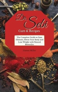 Abbildung von: Doctor Sebi Cure and Recipes - Hanna Miller