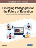 Cover: Handbook of Research on Emerging Pedagogies for the Future of Education - Business Science Reference