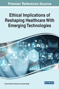 Cover: Ethical Implications of Reshaping Healthcare With Emerging Technologies - Business Science Reference
