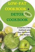 Cover: Low-Fat Cookbook + Detox Cookbook - Alessandra