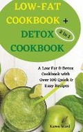 Cover: Low-Fat Cookbook + Detox Cookbook - Alessandra