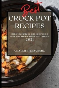 Enlarge image Cover: Best Crock Pot Recipes 2021 - Charlotte Jackson