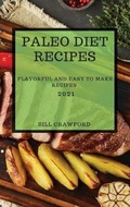 Cover: Paleo Diet Recipes 2021 - Bill Crawford