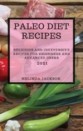 Cover: Paleo Diet Recipes 2021 - Melinda Jackson