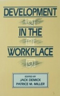 Enlarge image Cover: Development in the Workplace - Psychology Press Ltd
