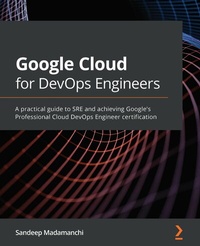 Abbildung von: Google Cloud for DevOps Engineers - De Gruyter