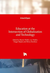 Enlarge image Cover: Education at the Intersection of Globalization and Technology - IntechOpen
