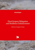 Cover: Flood Impact Mitigation and Resilience Enhancement - IntechOpen