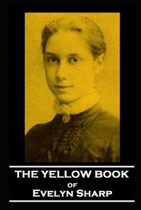 Enlarge image Cover: The Yellow Book of Evelyn Sharp - Miniature Masterpieces