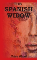Cover: The Spanish Widow - Grosvenor House Publishing Ltd