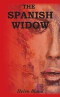 Cover: The Spanish Widow - Grosvenor House Publishing Ltd