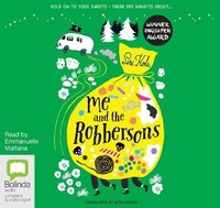 Enlarge image Cover: Me and the Robbersons - Bolinda Audio Books