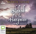 Cover: Naked to the Hangman - Bolinda/Audible Audio