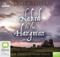 Cover: Naked to the Hangman - Bolinda/Audible Audio