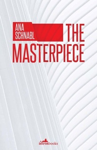 Enlarge image Cover: The Masterpiece - Istros Books
