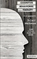 Cover: Cognitive Behavioral Therapy for Anxiety - Bestpublishers ltd