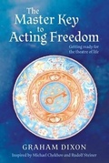 Cover: The Master Key to Acting Freedom - Tellwell Talent