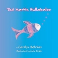 Cover: Tod Martin Hullabaloo - Write Now! Publications
