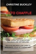 Cover: Keto Chaffle - Christine Buckley