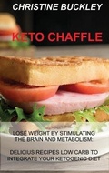 Cover: Keto Chaffle - Christine Buckley