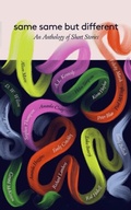 Cover: Same Same but Different Short Stories - Everything with Words