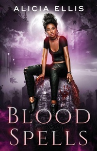 Enlarge image Cover: Blood Spells - Figmented Ink