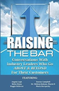 Abbildung von: Raising the Bar Volume 6 - Authority Media Publishing