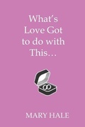 Cover: What's Love Got to do with This - APS Publishing