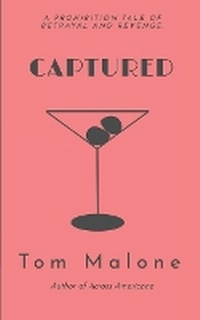 Enlarge image Cover: Captured - Thomas R. Malone
