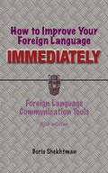 Cover: How to Improve Your Foreign Language Immediately, Fifth Edition - Msi Press