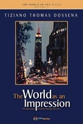 Cover: The World as an Impression - Idea Graphics LLC