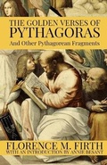 Cover: The Golden Verses Of Pythagoras And Other Pythagorean Fragments - Rolled Scroll Publishing