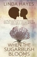 Cover: When The Sugarbush Blooms - Melange Books, LLC