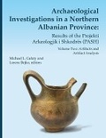 Cover: Archaeological Investigations in a Northern Albanian Province: Results of the Projekti Arkeologjik i Shkodres (PASH) - University of Michigan, Museum of Anthropology, Publications Department