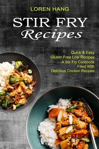 Abbildung von: Stir Fry Recipes - Sharon Lohan
