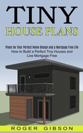 Cover: Tiny House Plans - Tomas Edwards