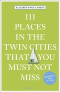 Cover: 111 Places in the Twin Cities that you must not miss - Emons Verlag