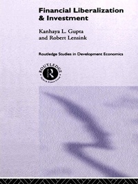 Enlarge image Cover: Financial Liberalization and Investment - Routledge