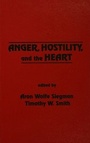 Cover: Anger, Hostility, and the Heart - Psychology Press Ltd
